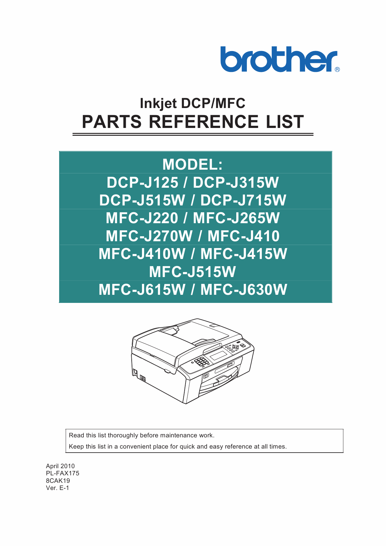 Brother Inkjet-MFC J220 J265 J270 J410 415 J515 J615 J630 W DCPJ125 J315 J515 J715 W Parts Reference-1